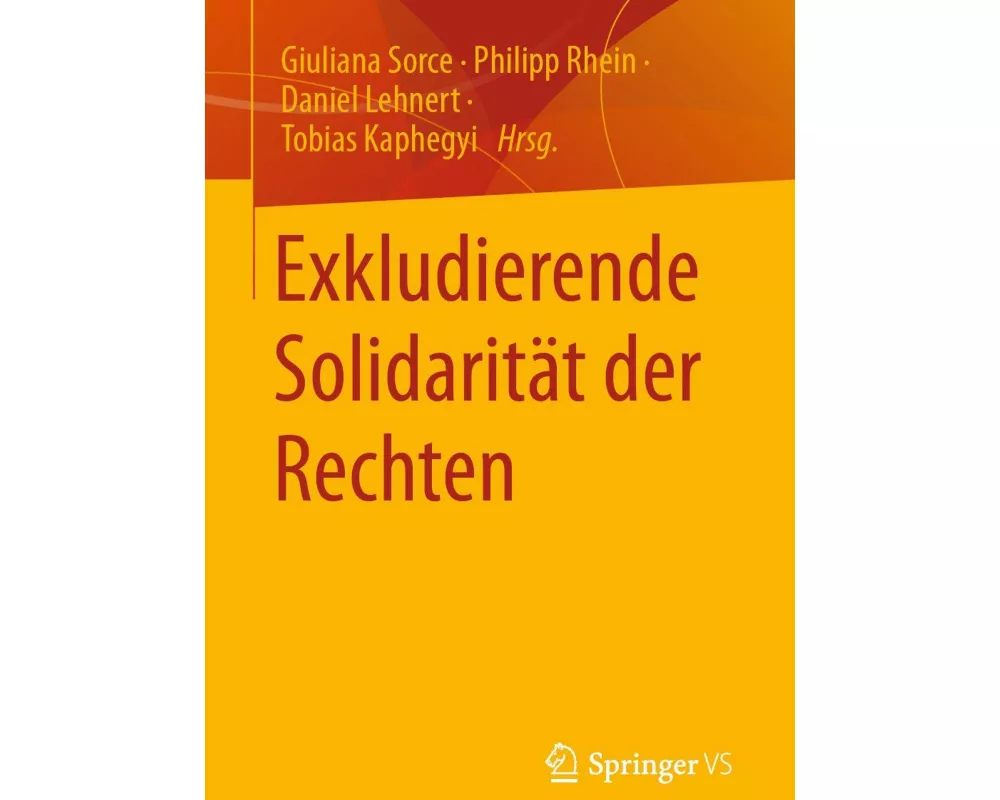 Exkludierende Solidarität der Rechten