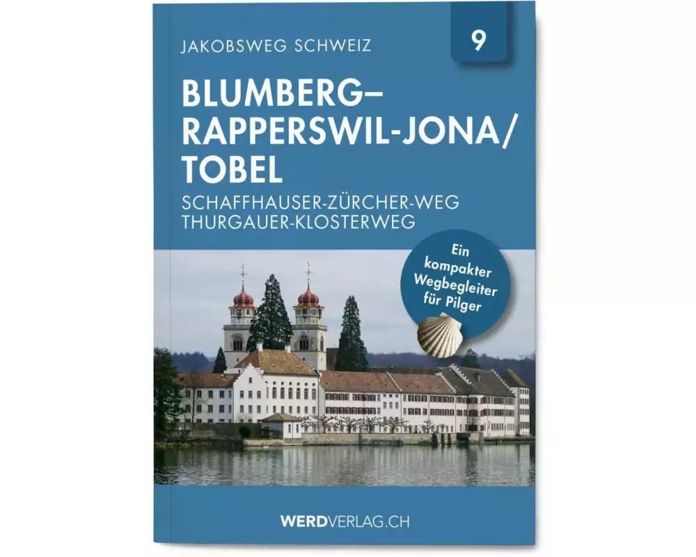 Jakobsweg Schweiz Band 9