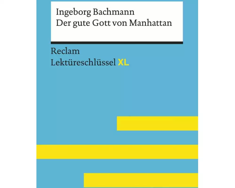 Der gute Gott von Manhattan von Ingeborg Bachmann