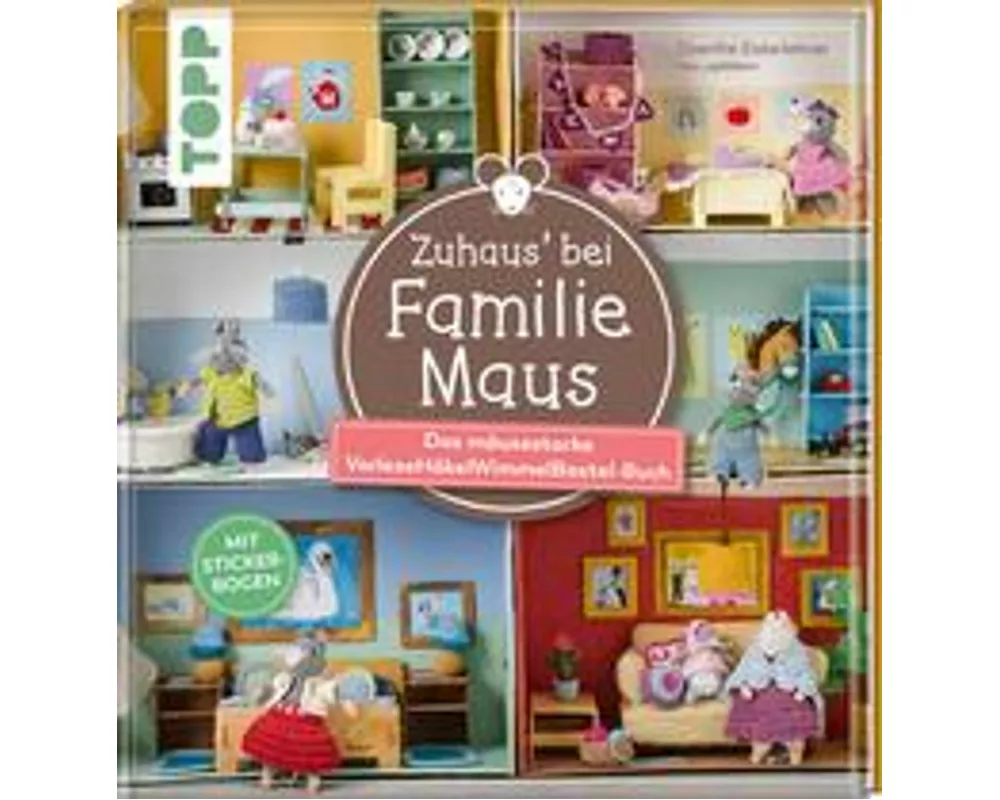 Zuhaus bei Familie Maus
