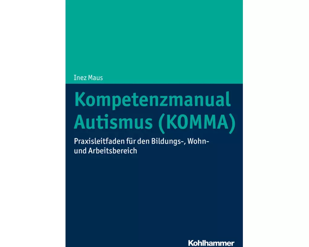 Kompetenzmanual Autismus (KOMMA)