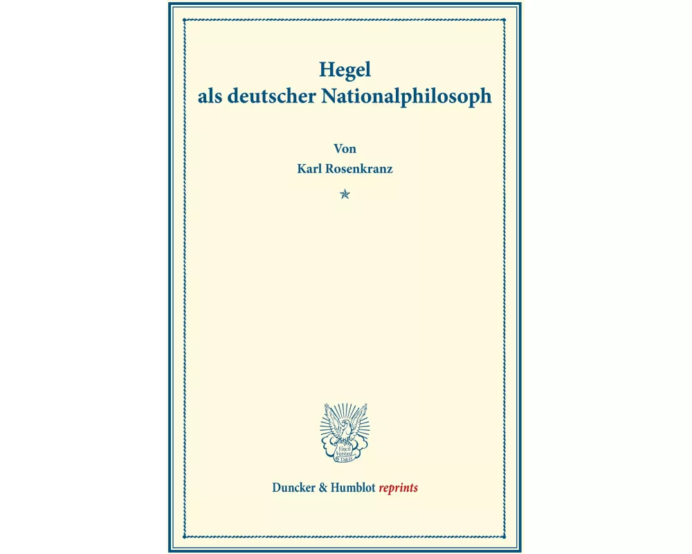 Hegel als deutscher Nationalphilosoph