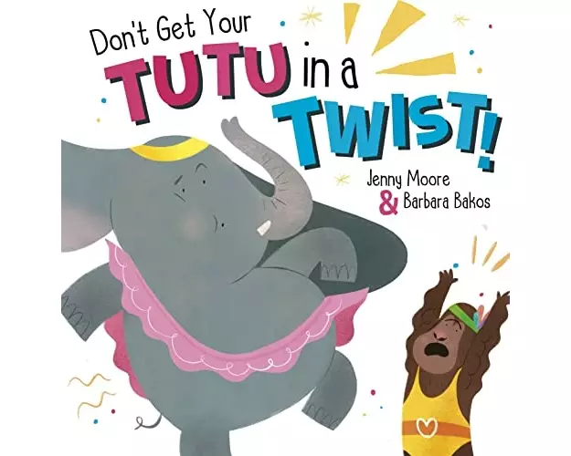 Don't Get Your Tutu in a Twist