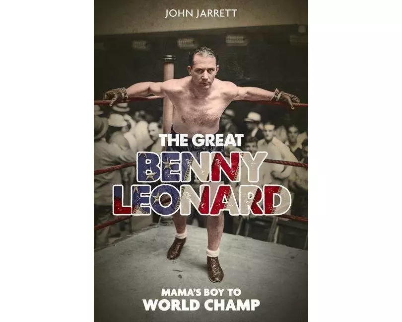 The Great Benny Leonard