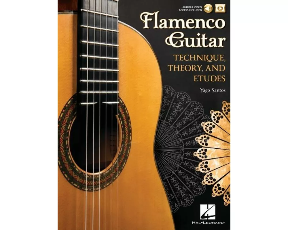 Flamenco Guitar Technique Theory and Etudes for Solo and Accompaniment Learn Rhythms, Scales and Chords Berklee Guide with Online Media Traditional an