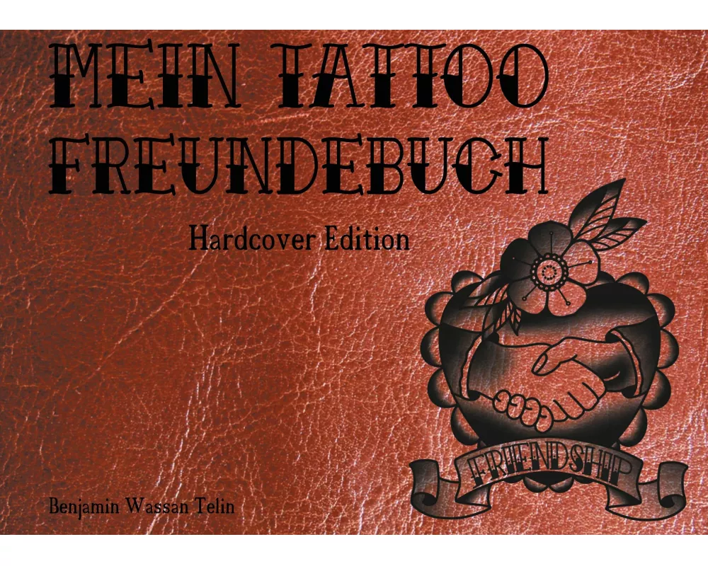 Mein Tattoo Freundebuch