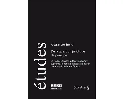 De la question juridique de principe