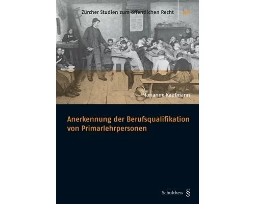 Anerkennung der Berufsqualifikation von Primarlehrpersonen