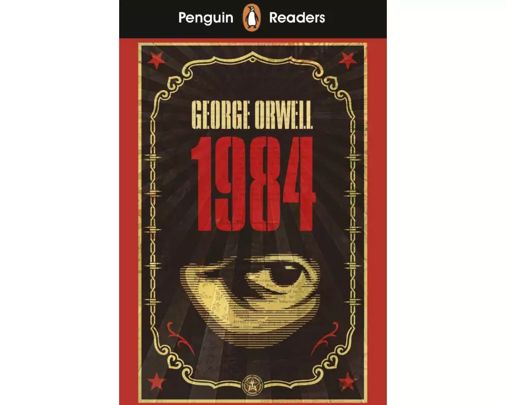 Penguin Readers Level 7: Nineteen Eighty-Four (ELT Graded Reader)