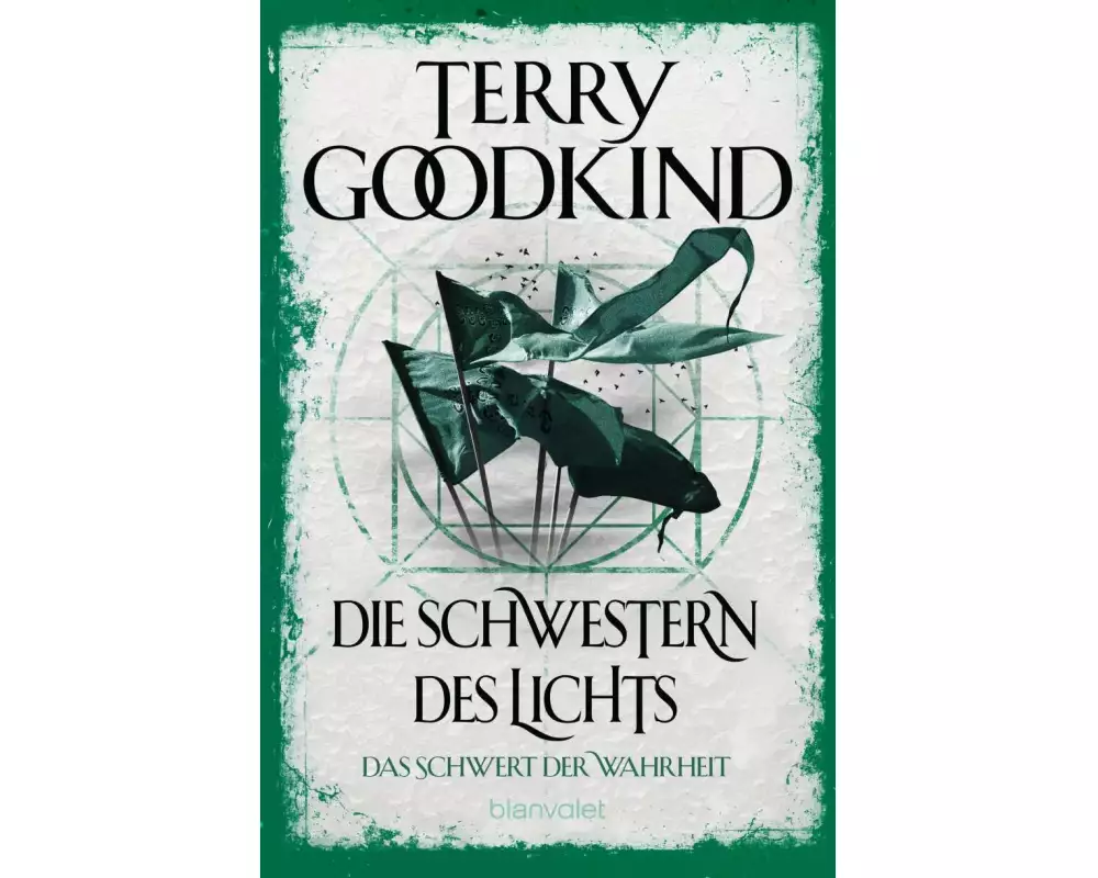 Die Schwestern des Lichts - Das Schwert der Wahrheit
