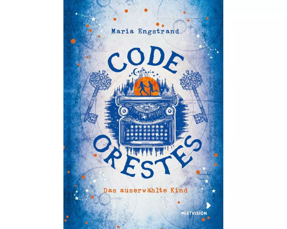 Code: Orestes - Das auserwählte Kind