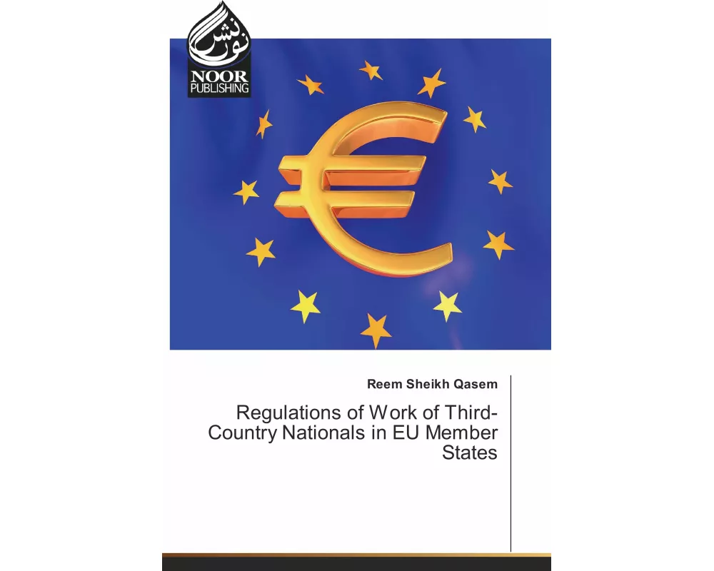 Regulations of Work of Third-Country Nationals in EU Member States