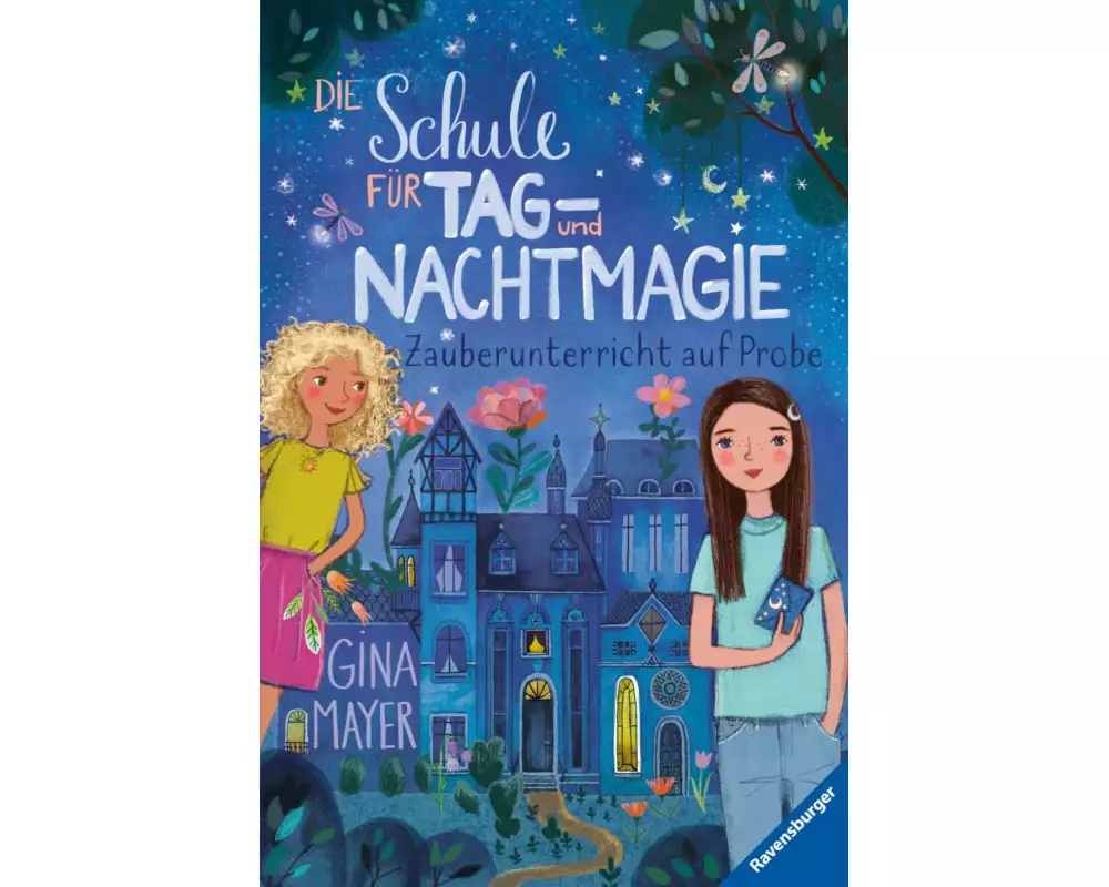 Die Schule für Tag- und Nachtmagie, Band 1 - Zauberunterricht auf Probe