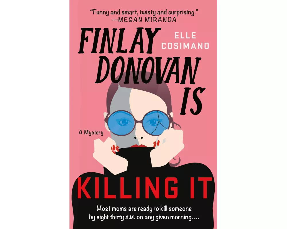 Finlay Donovan Is Killing It