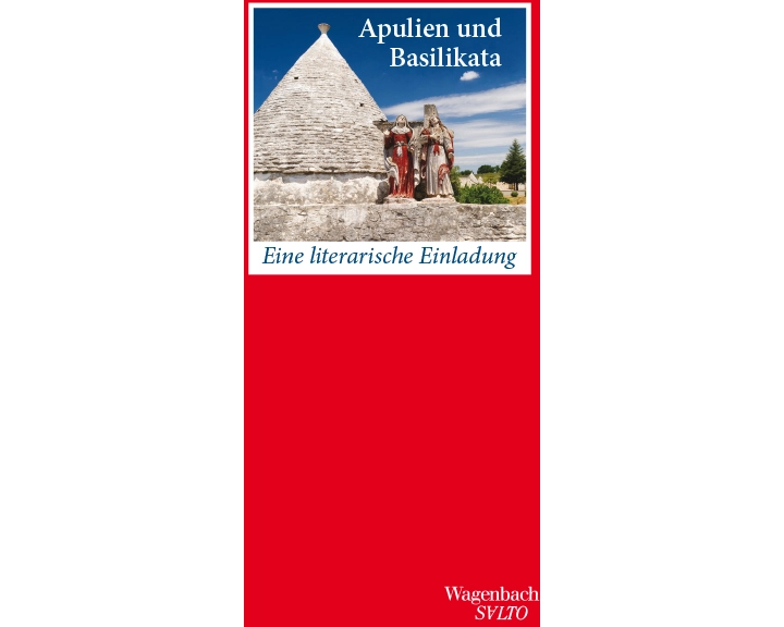 Apulien und Basilikata