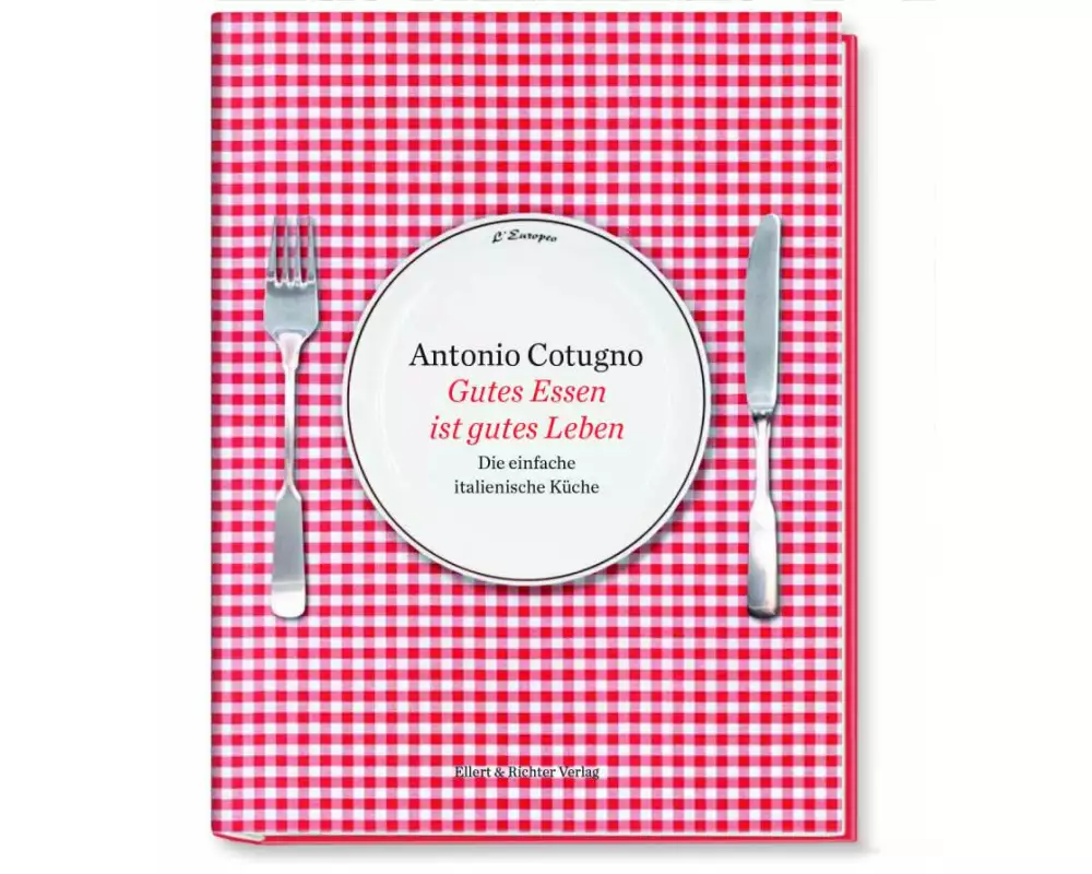 Gutes Essen ist gutes Leben