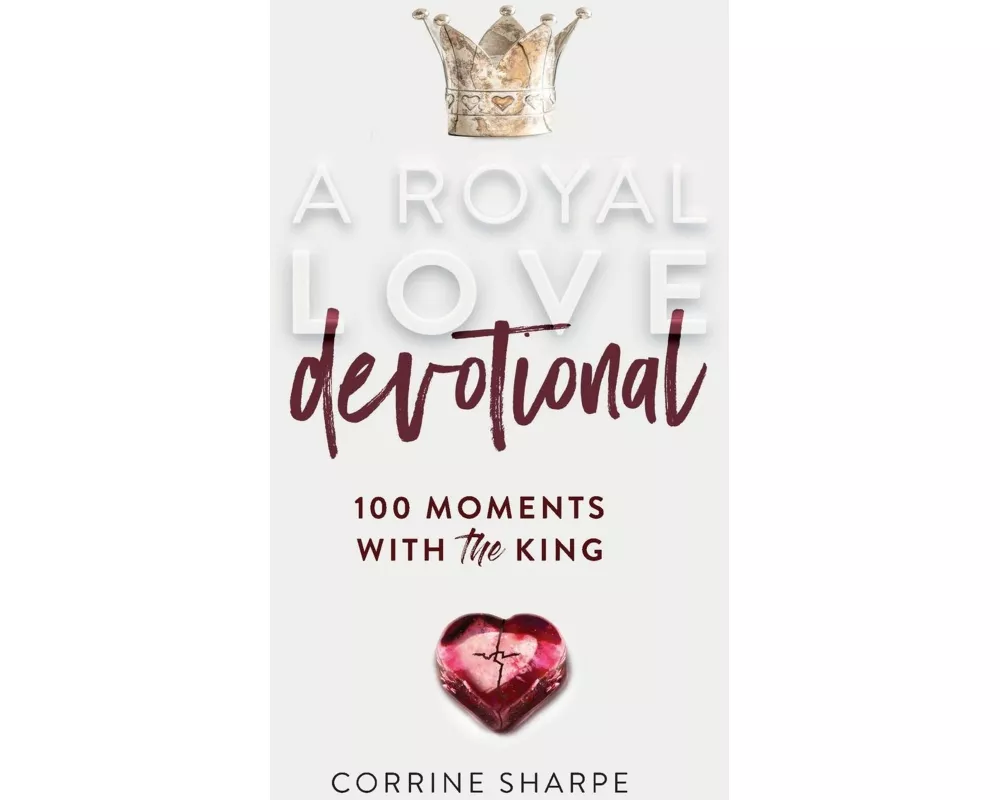 A Royal Love Devotional