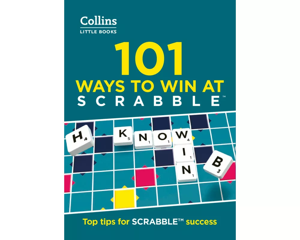 101 Ways to Win at SCRABBLE™