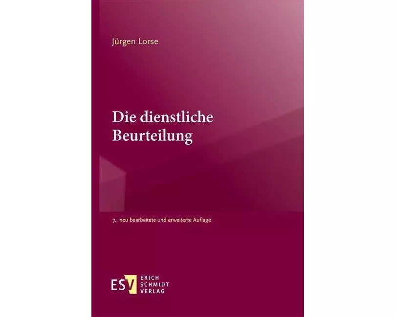 Die dienstliche Beurteilung
