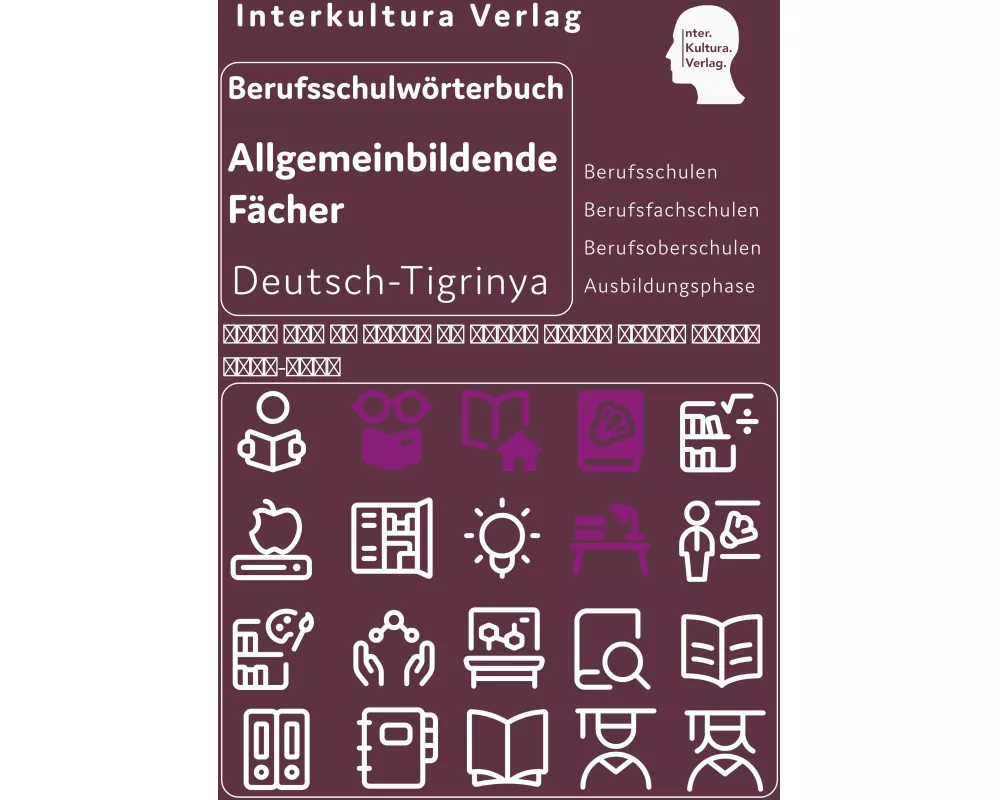 Berufsschulwörterbuch für allgemeinbildende Fächer. Deutsch-Tigrinya