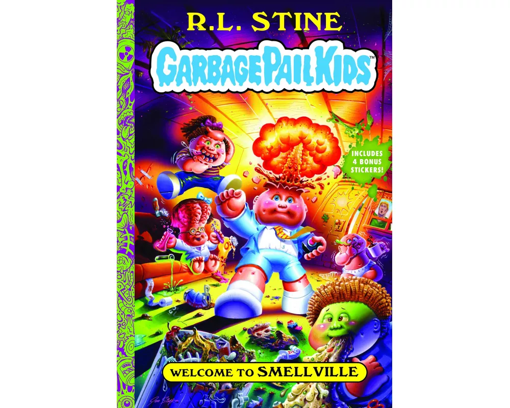 Welcome to Smellville (Garbage Pail Kids Book 1)