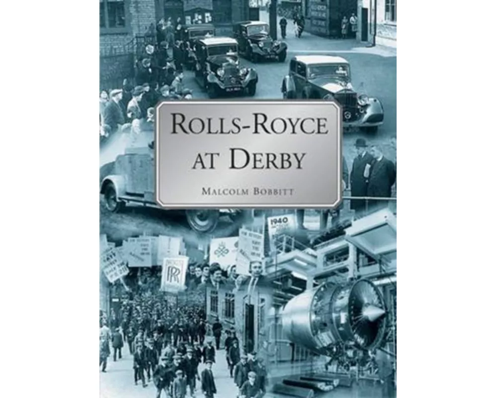 Rolls-Royce at Derby