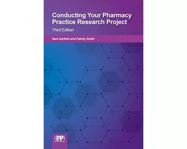 Conducting your Pharmacy Practice Research Project