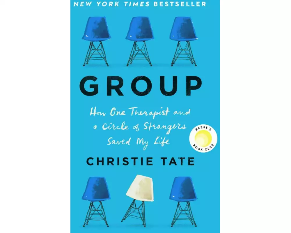 Group: How One Therapist and a Circle of Strangers Saved My Life