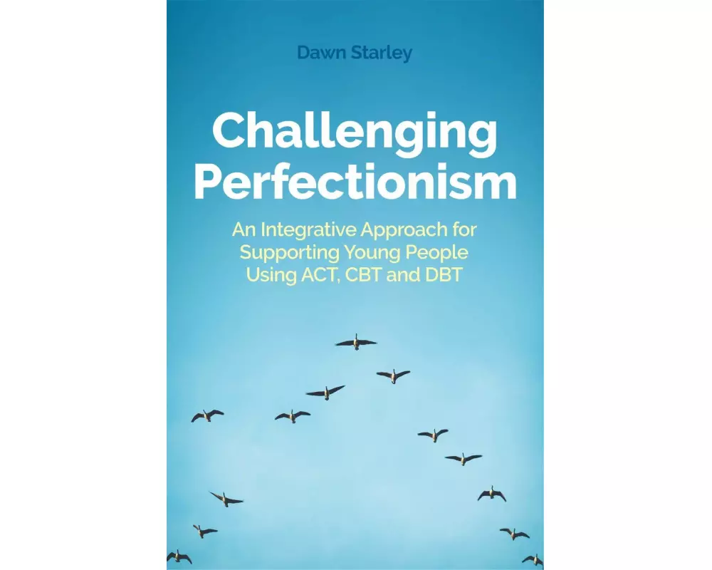 Challenging Perfectionism
