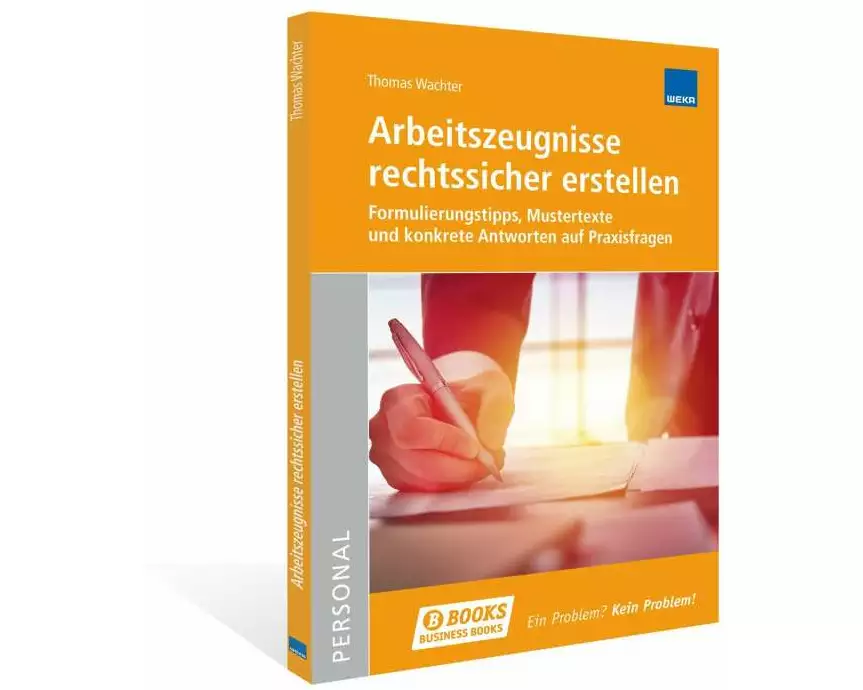 Arbeitszeugnisse rechtssicher erstellen