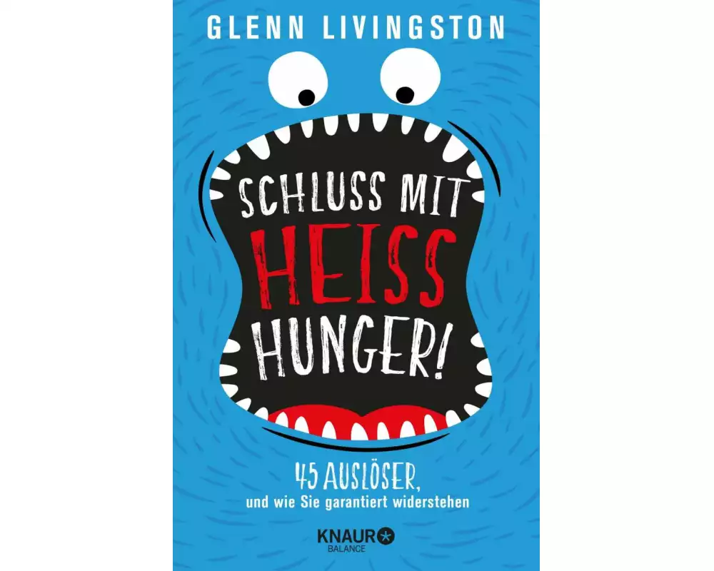 Schluss mit Heißhunger!