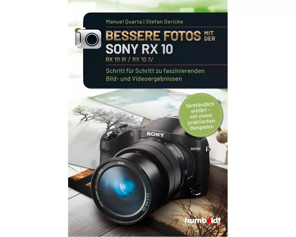 Bessere Fotos mit der SONY RX 10. RX10 lll / RX10 IV