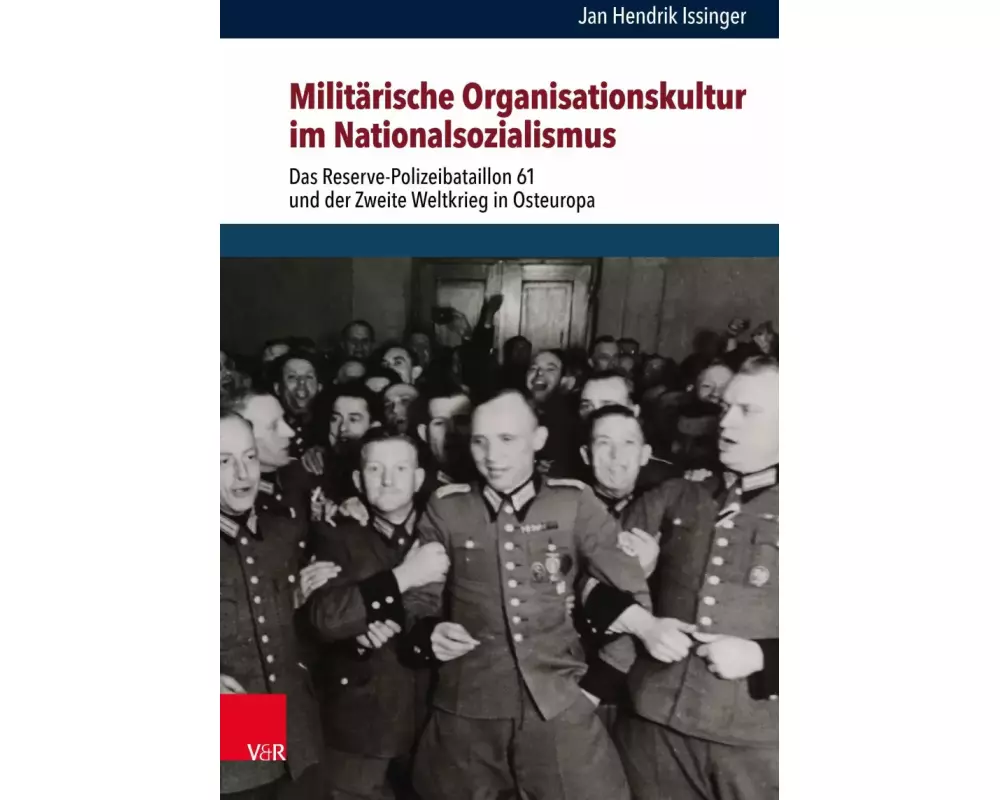 Militärische Organisationskultur im Nationalsozialismus