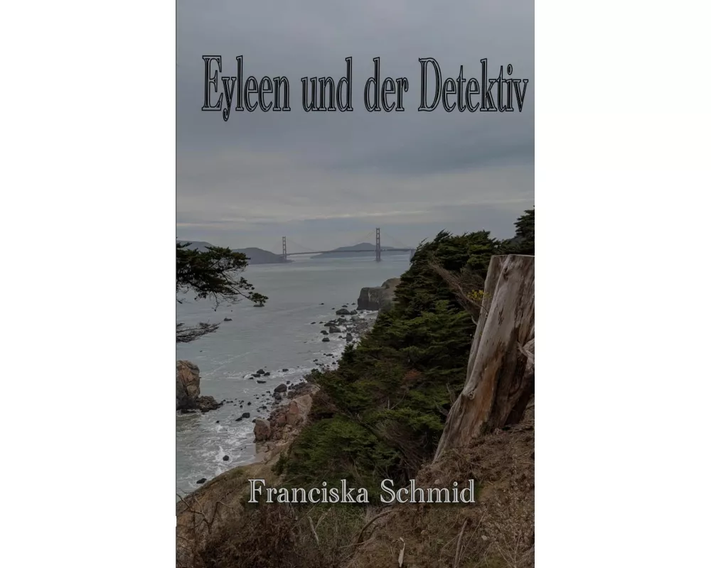 Eyleen und der Detektiv