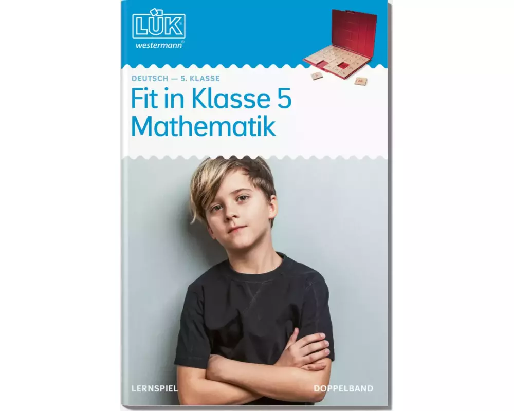 LÜK. Mathematik: Fit in Mathematik. 5. Klasse