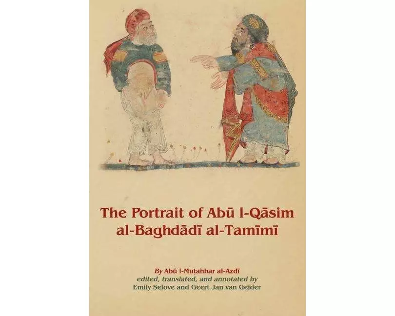 The Portrait of Abu l-Qasim al-Baghdadi al-Tamimi