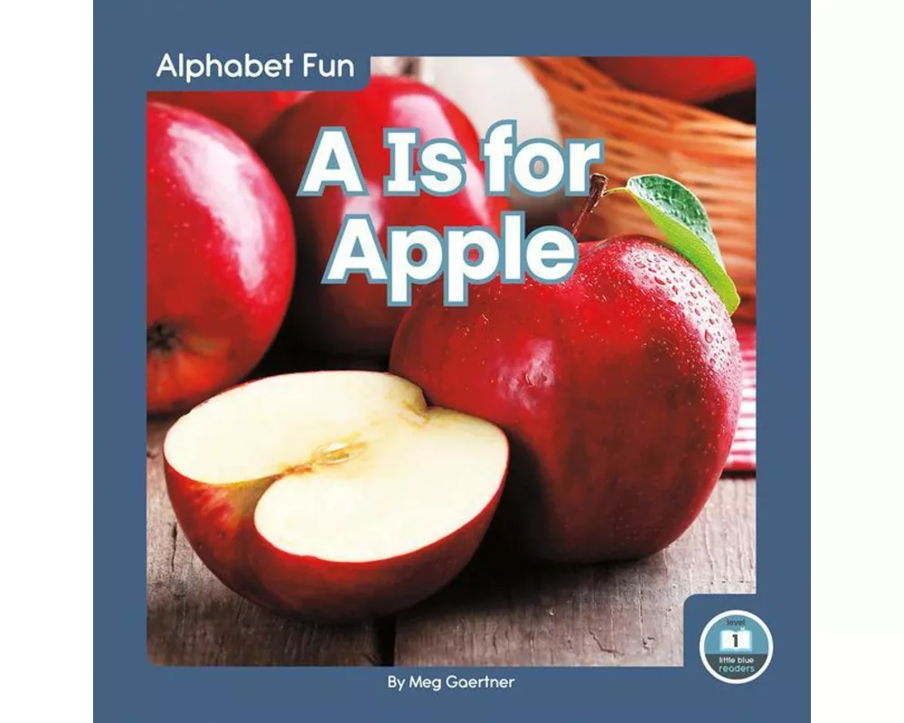 A is for Apple
