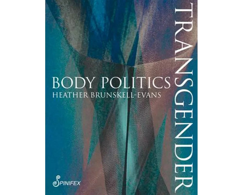 Transgender Body Politics