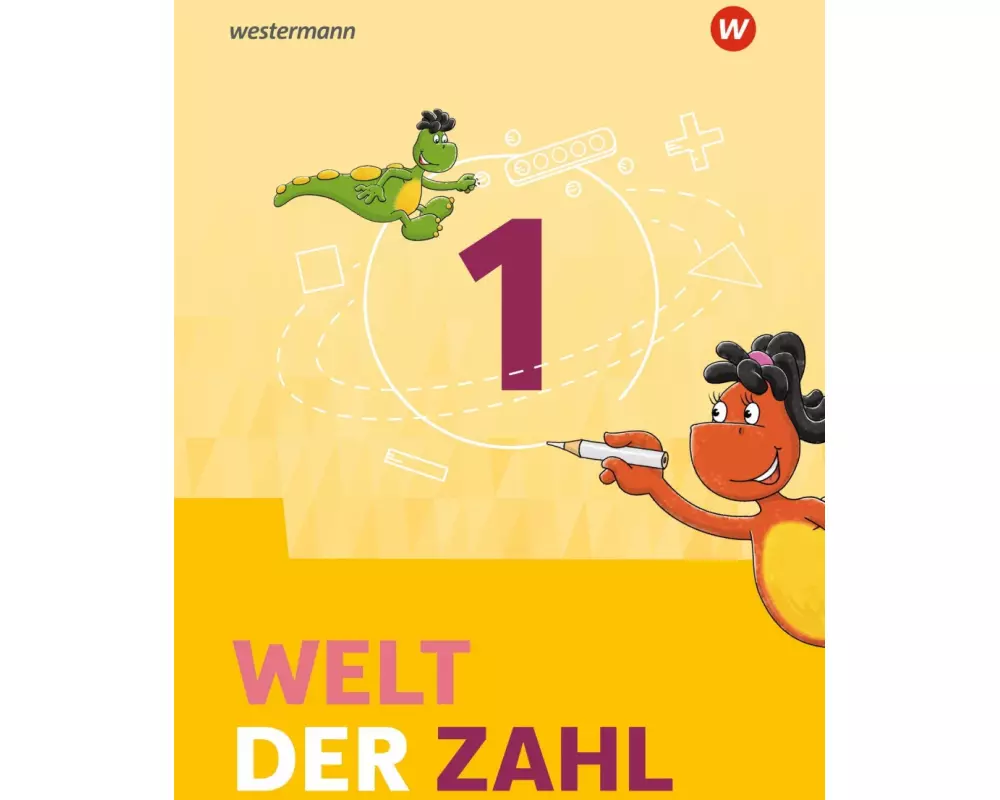 Welt der Zahl 1. Schulbuch. Allgemeine Ausgabe