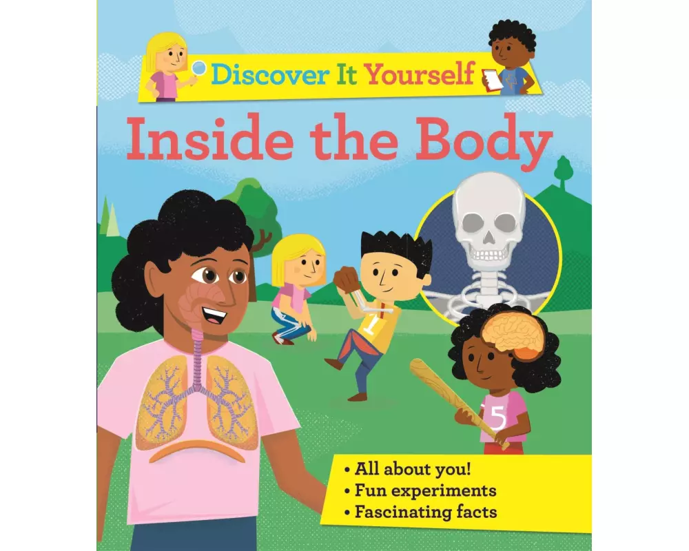 Discover It Yourself: Inside the Body