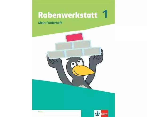 Rabenwerkstatt 1. Mein Forderheft Klasse 1