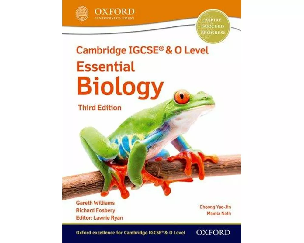 Cambridge IGCSE & O Level Essential Biology: Student Book Third Edition