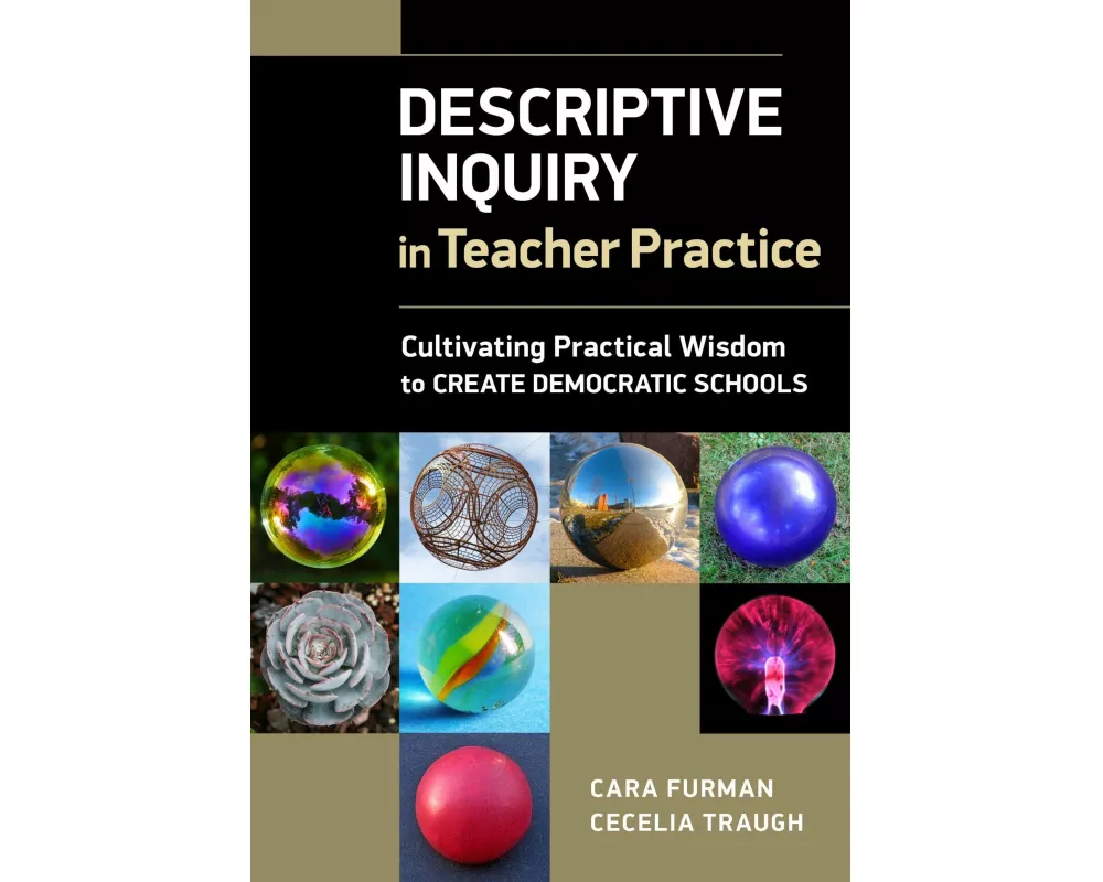 Descriptive Inquiry in Teacher Practice