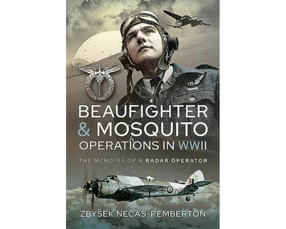 Beaufighter and Mosquito Operations in WWII