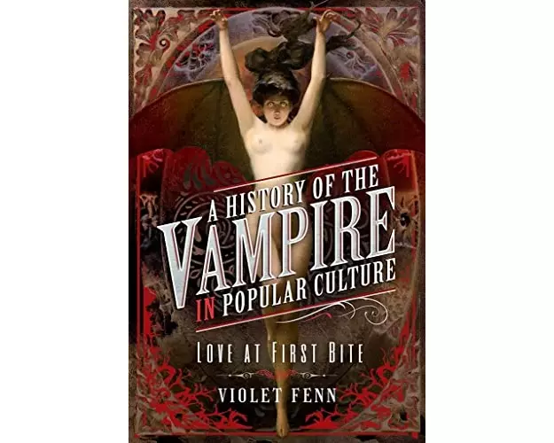 A History of the Vampire in Popular Culture
