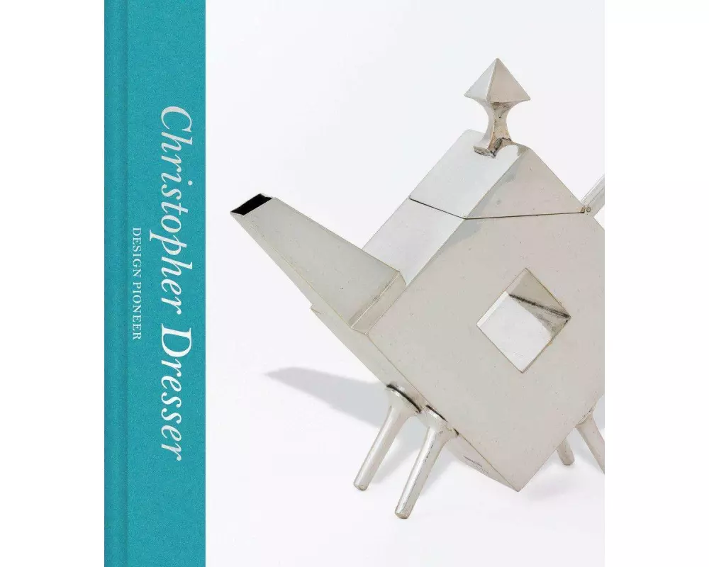 Christopher Dresser: Design Pioneer (Victoria and Albert Museum)