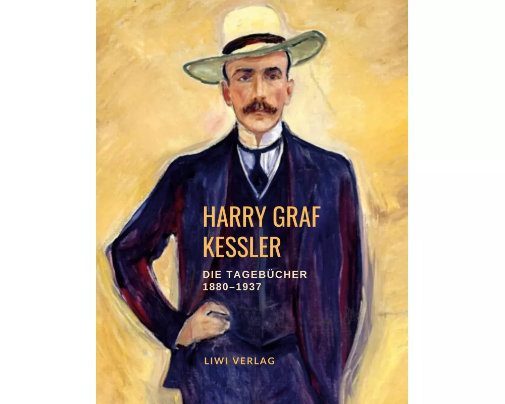 Harry Graf Kessler: Die Tagebücher 1918-1937