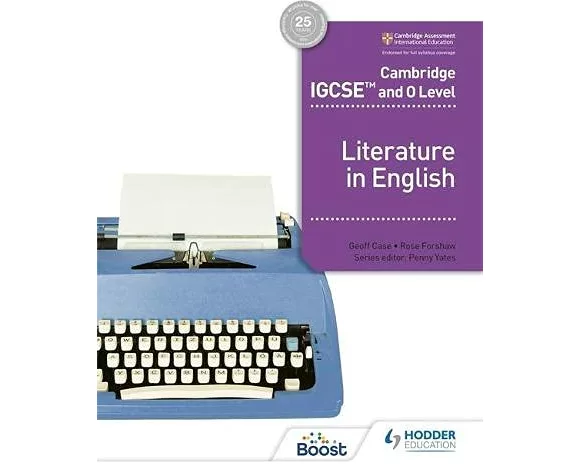 Cambridge IGCSE™ and O Level Literature in English