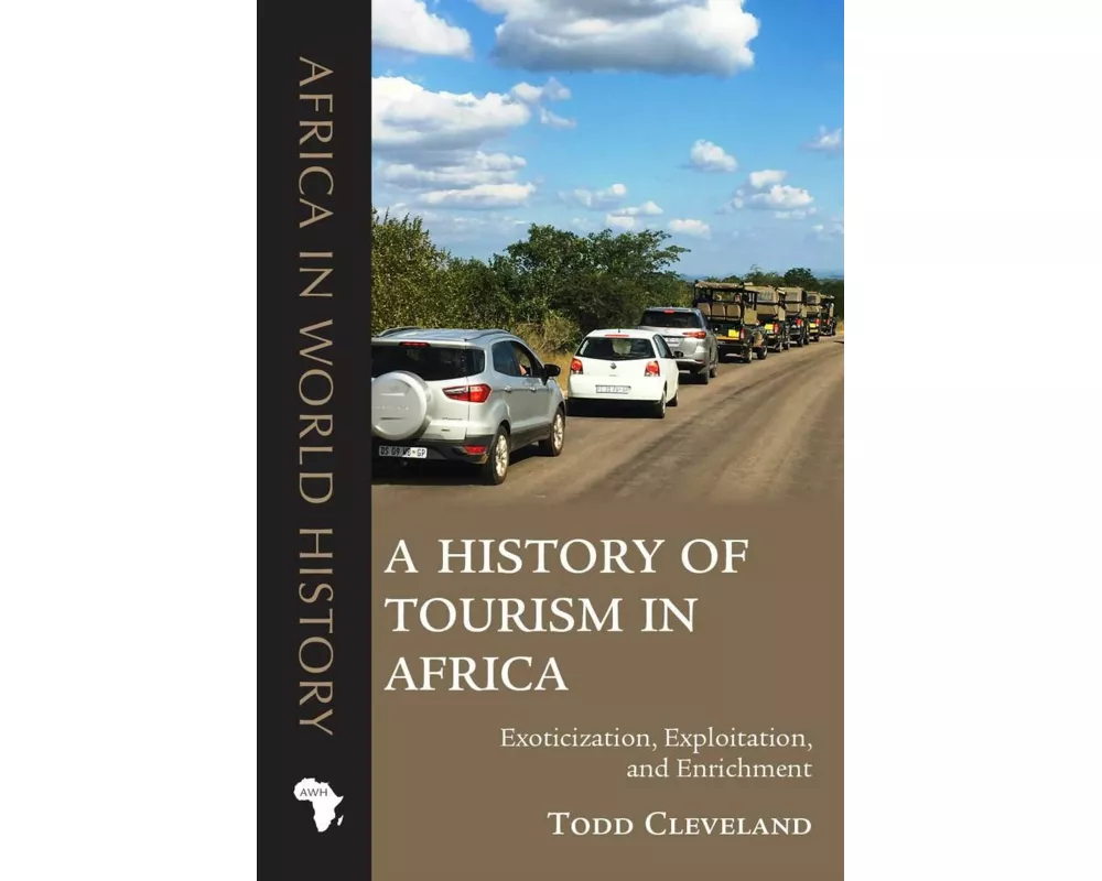 A History of Tourism in Africa