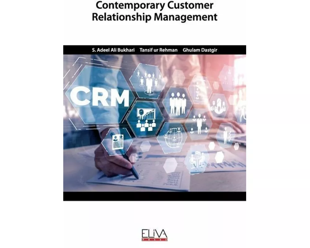 Contemporary Customer Relationship Management
